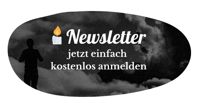 Trauer-Newsletter Trauer-Newsletter