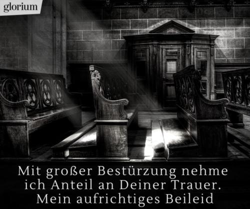 985-beileidsbekundungen-beileid-beileidssprueche-texte-kondolenz-beileidsschreiben-beileidskarten-bild-trauer-trauerspruch-glorium-kirche-christlich-glorium-religioes-deiner-trauer