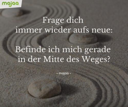 7950-sprueche-zitate-nachdenken-weisheiten-lebensweisheiten-leben-liebe-spirituell-energie-positiv-bild-majaa-mitte-des-weges