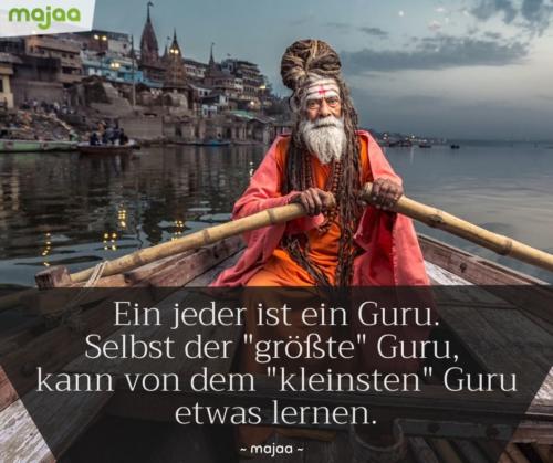 7964-lebensweisheiten-spirituell-sprueche-zitate-nachdenken-weisheiten-leben-liebe-energie-positiv-bild-majaa-jeder-ist-ein-guru