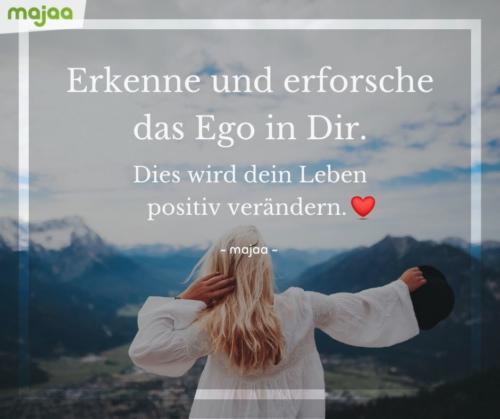 8000-lebensweisheiten-spirituell-sprueche-zitate-nachdenken-weisheiten-leben-liebe-energie-positiv-bilder-majaa-ego-erkennen