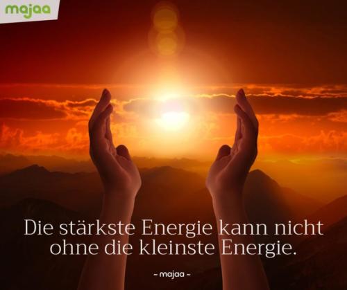 8106-sprueche-zitate-nachdenken-weisheiten-lebensweisheiten-leben-liebe-spirituell-energie-schoen-herzlich-positiv-majaa-staerkste-kleinste