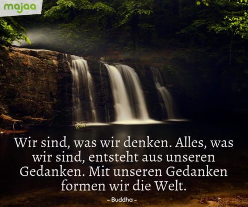 8110-sprueche-zitate-nachdenken-weisheiten-lebensweisheiten-leben-liebe-spirituell-energie-schoen-herzlich-positiv-majaa-unseren-gedanken-formen-welt