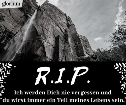 999-r-i-p-rest-in-peace-bilder-trauer-sprueche-karte-trauer-tot-beileid-gedenken-glorium-natur-wasserfall-teil-unseres-lebens